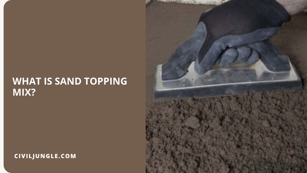 What Is Sand Topping Mix?