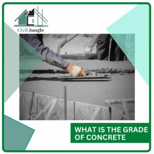 What Is the Grade of Concrete