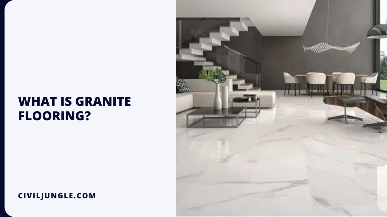 What is Granite Flooring?