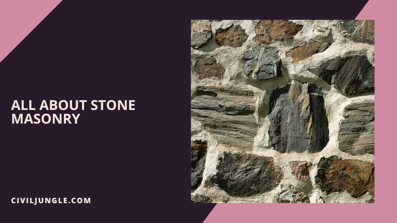all about Stone Masonry