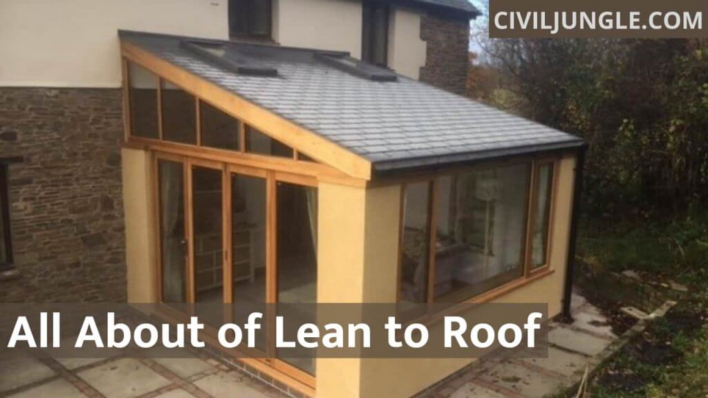 All About of Lean to Roof