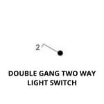 Double Gang Two Way Light Switch