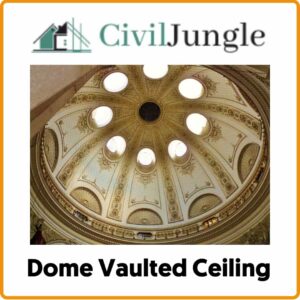 Dome Vaulted Ceiling