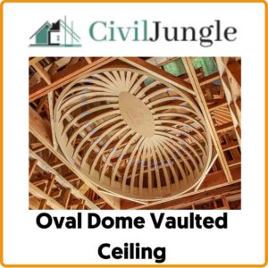 Oval Dome Vaulted Ceiling