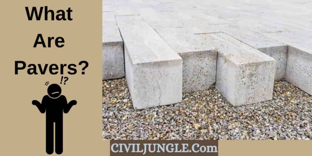What Are Pavers?