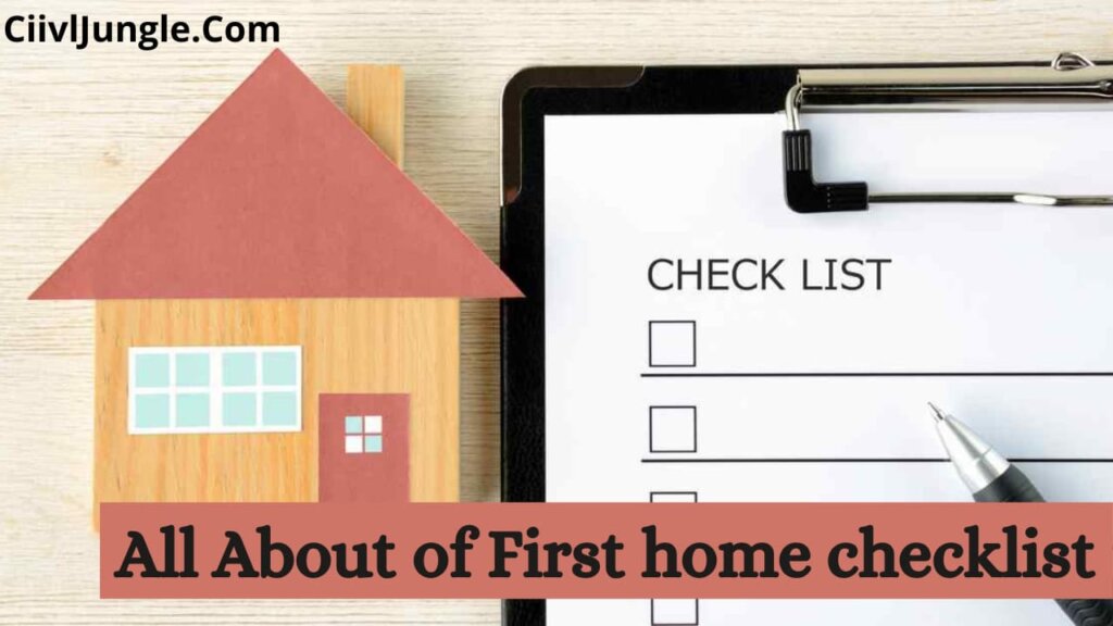 All About of First home checklist