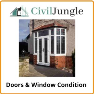 Doors & Window Condition