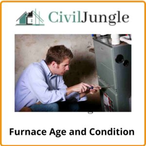 Furnace Age and Condition