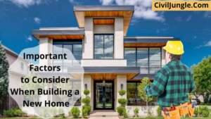 Important Factors to Consider When Building a New Home