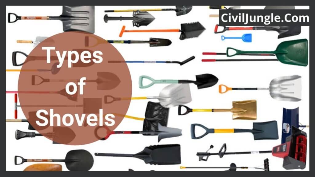 Types of Shovels