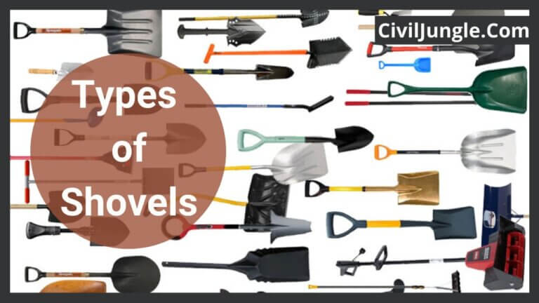 What Is Shovel | Types of Shovels