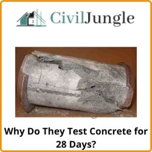 Why Do They Test Concrete for 28 Days?