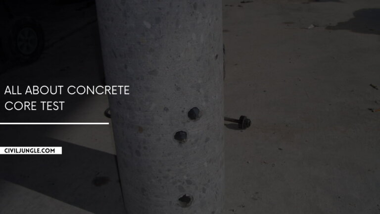 All About Concrete Core Test | What Is the Concrete Core Test | Concrete Core Test Procedure | What Are Capping and Its Role in the Result