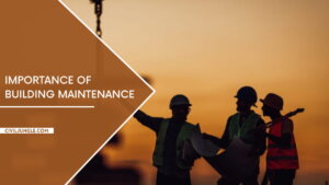 Importance of Building Maintenance