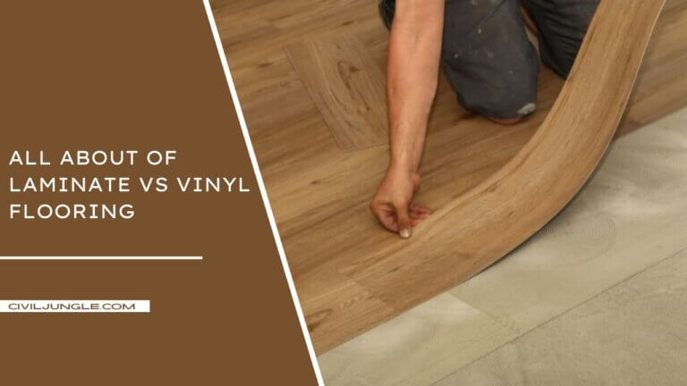 All About of Laminate Vs Vinyl Flooring