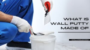 What Is Wall Putty Made Of