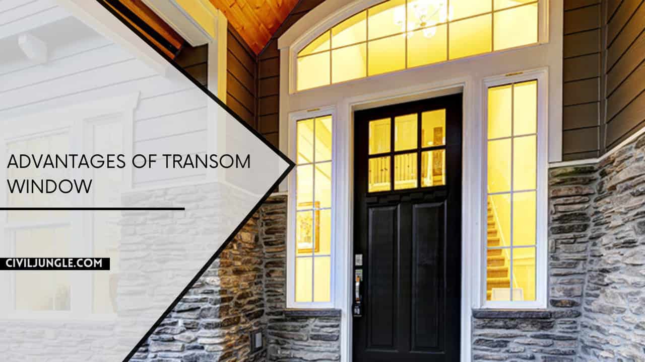 Advantages of Transom Window
