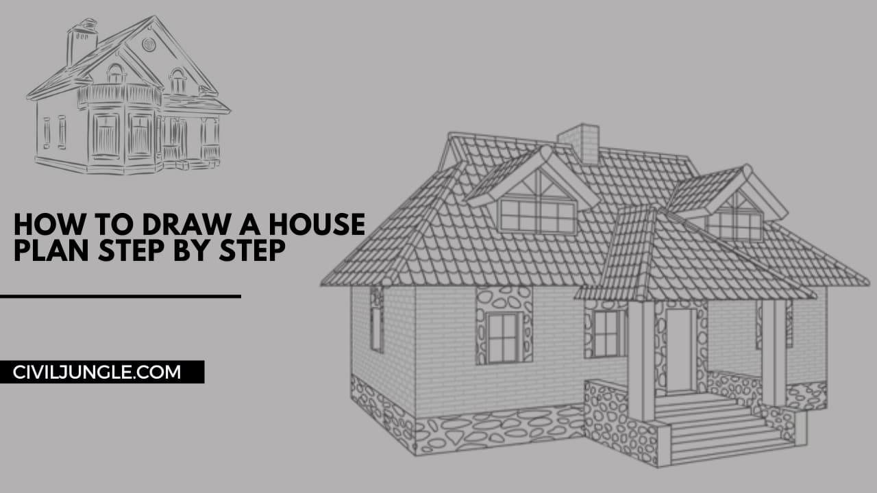 How to Draw a House Plan Step by Step