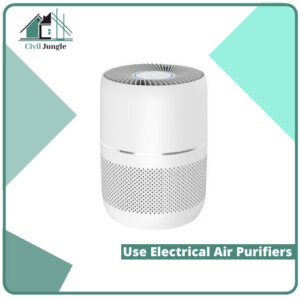 Use Electrical Air Purifiers