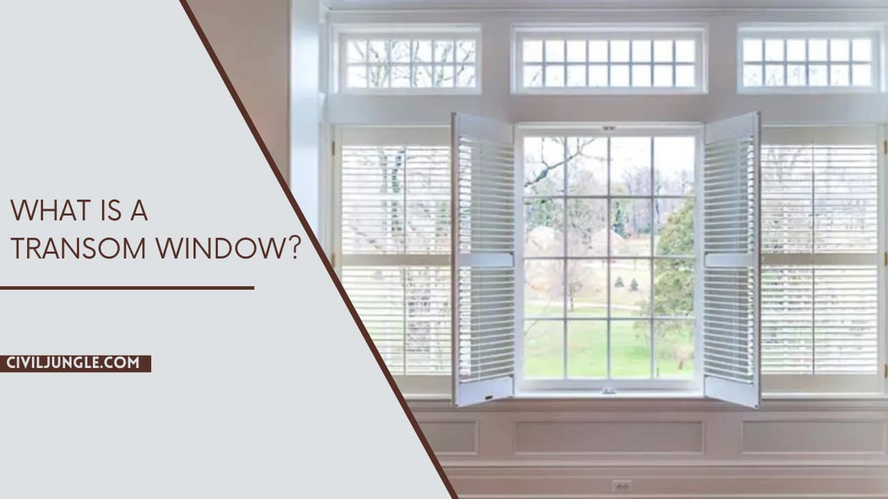 What Is a Transom Window