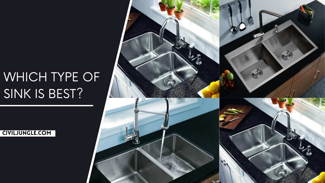 Which Type of Sink Is Best