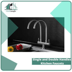 Single and Double Handles Kitchen Faucets