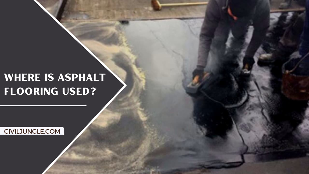 Where Is Asphalt Flooring Used