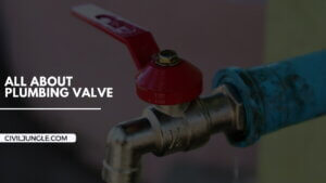 All About Plumbing Valve