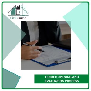 Tender Opening and Evaluation Process