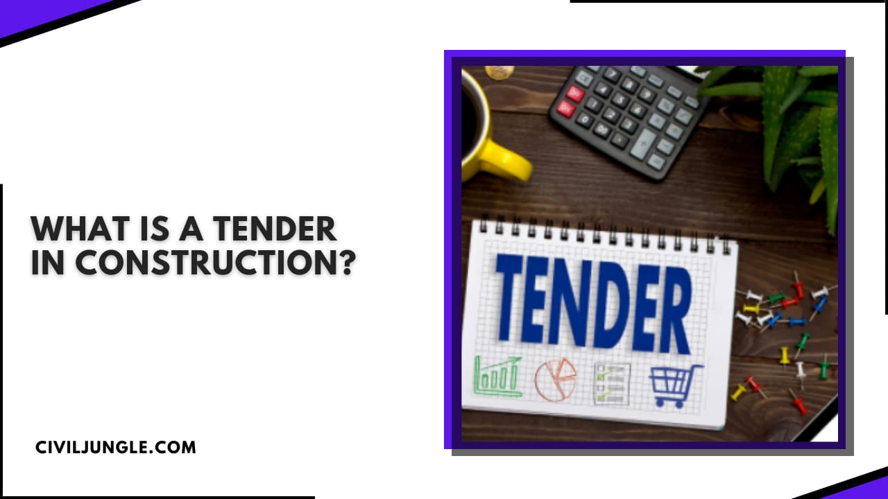 What Is a Tender in Construction?