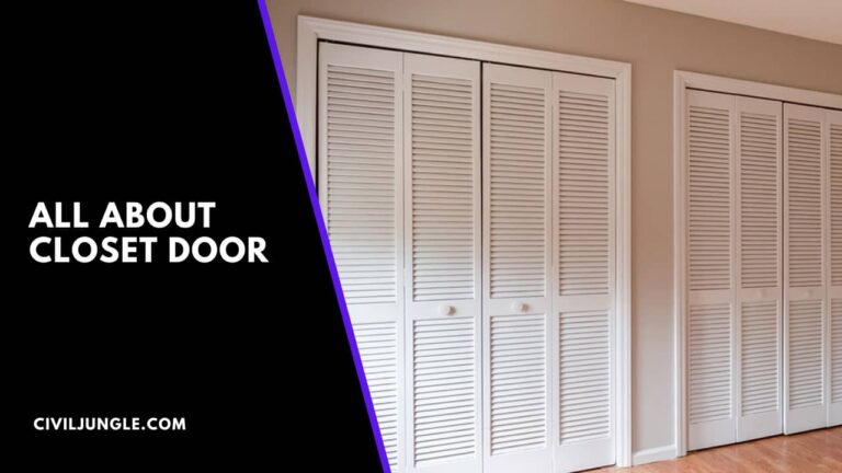 All About Closet Door | What Is Closet Door | Types of Closet Doors | Bypass Closet Doors for Bedrooms