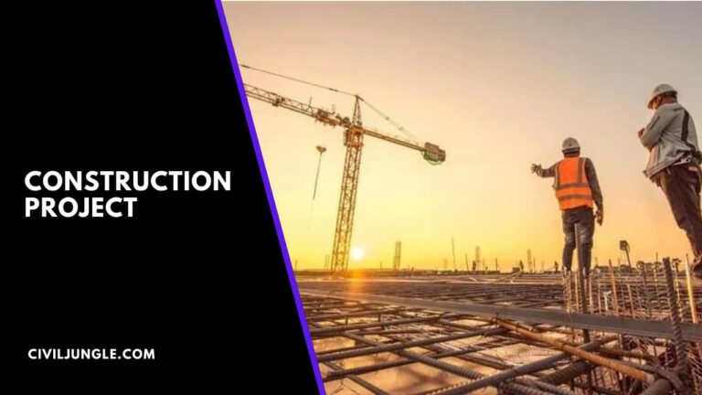 Types of Construction Project | What Are Construction Projects | How Many Types of Construction Are There