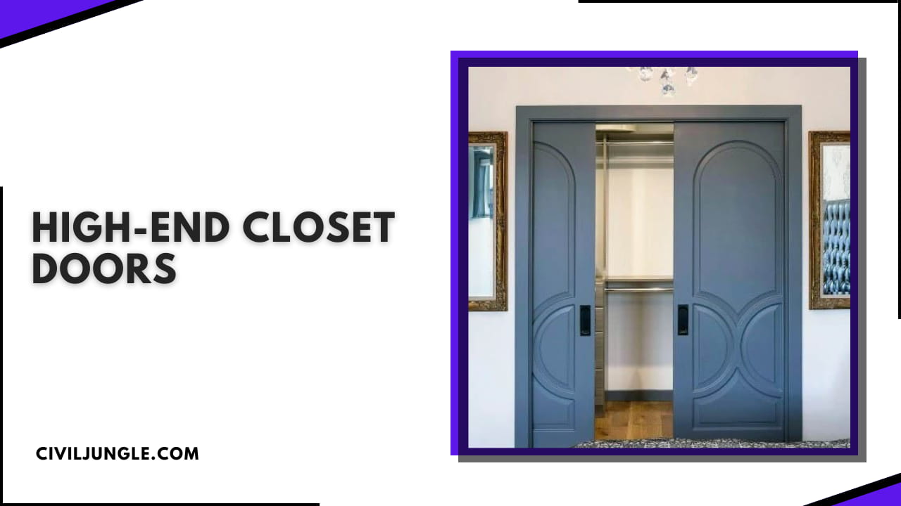 High-End Closet Doors