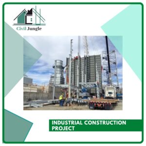 Industrial Construction Project