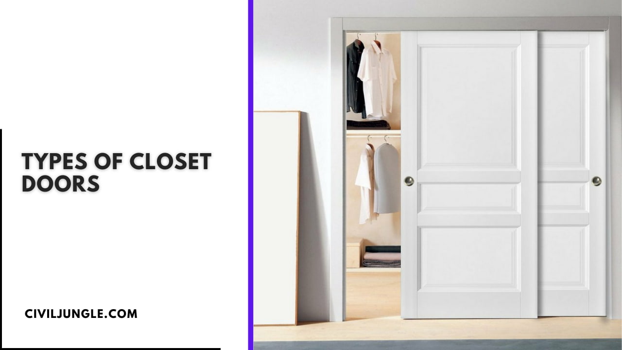 Types of Closet Doors