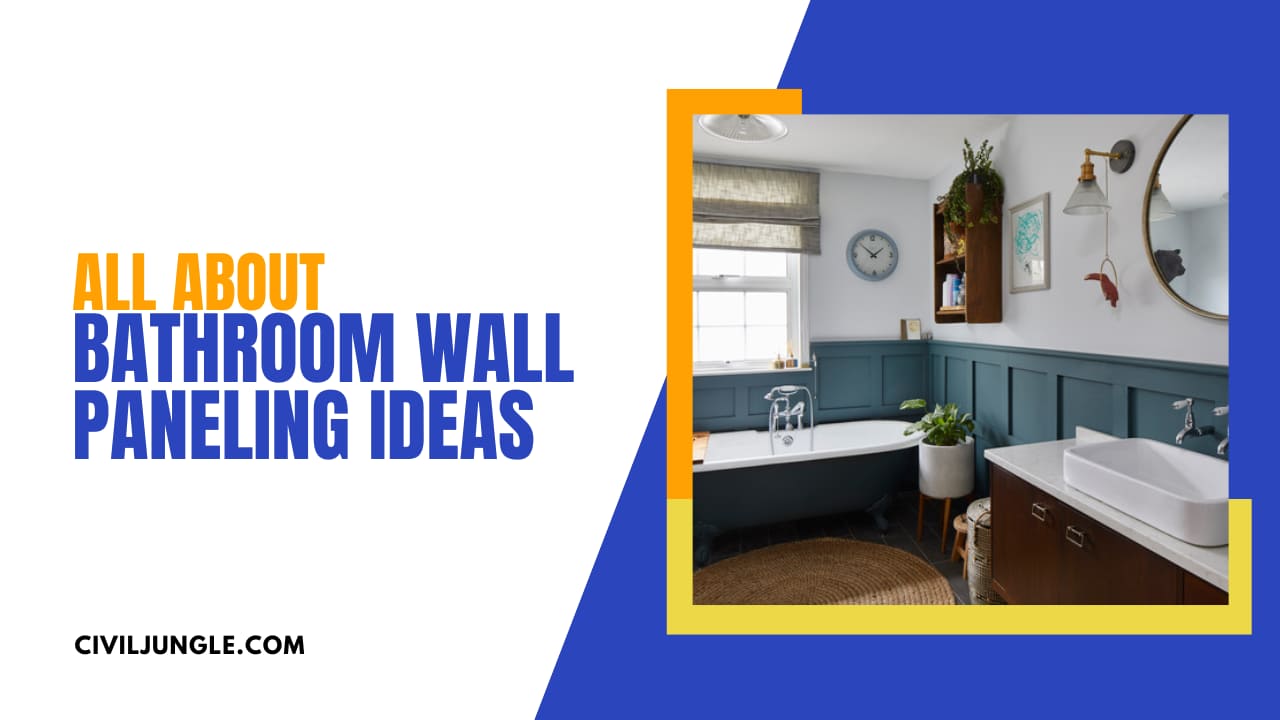 All About Bathroom Wall Paneling Ideas
