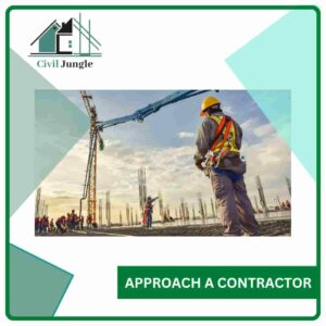 Approach a Contractor