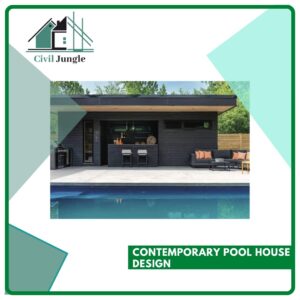 Contemporary Pool House Design