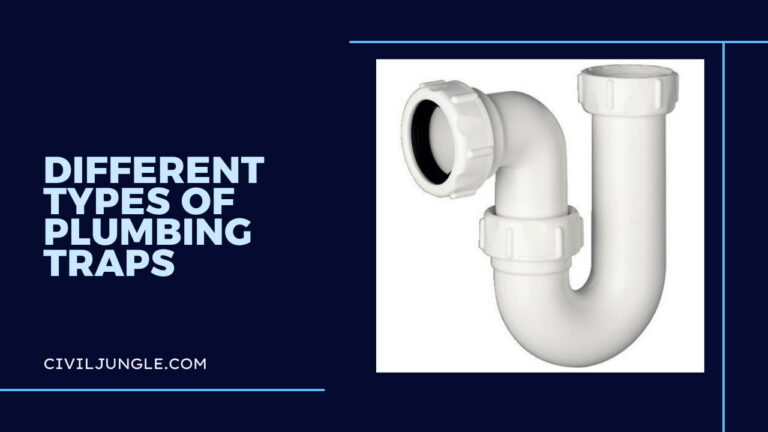 Different Types of Plumbing Traps