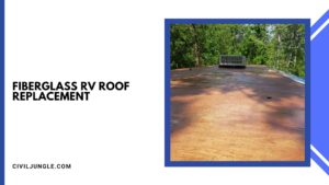 Fiberglass RV Roof Replacement