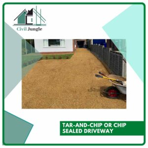 Tar-and-Chip or Chip Sealed Driveway