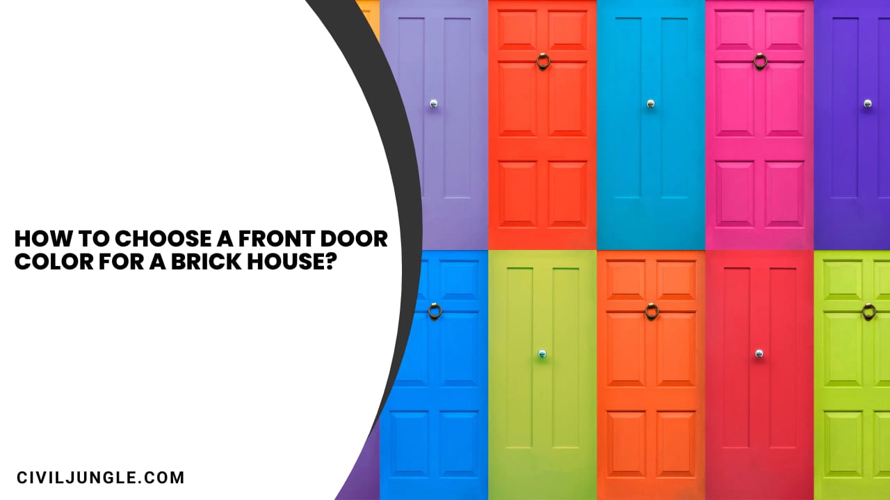 How to Choose a Front Door Color for a Brick House?