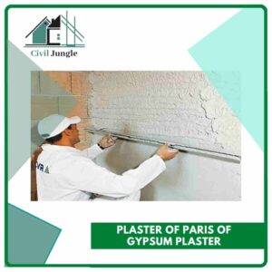 Plaster of Paris of Gypsum Plaster