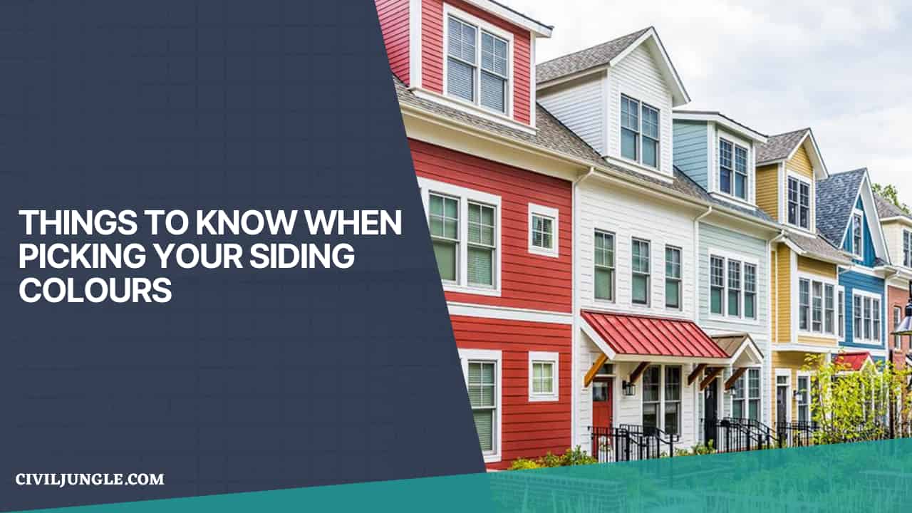 Things to Know When Picking Your Siding Colors