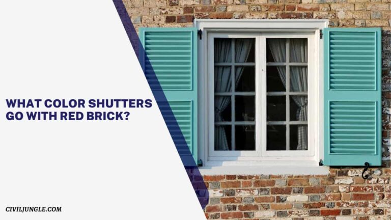 What Color Shutters Go with Red Brick?