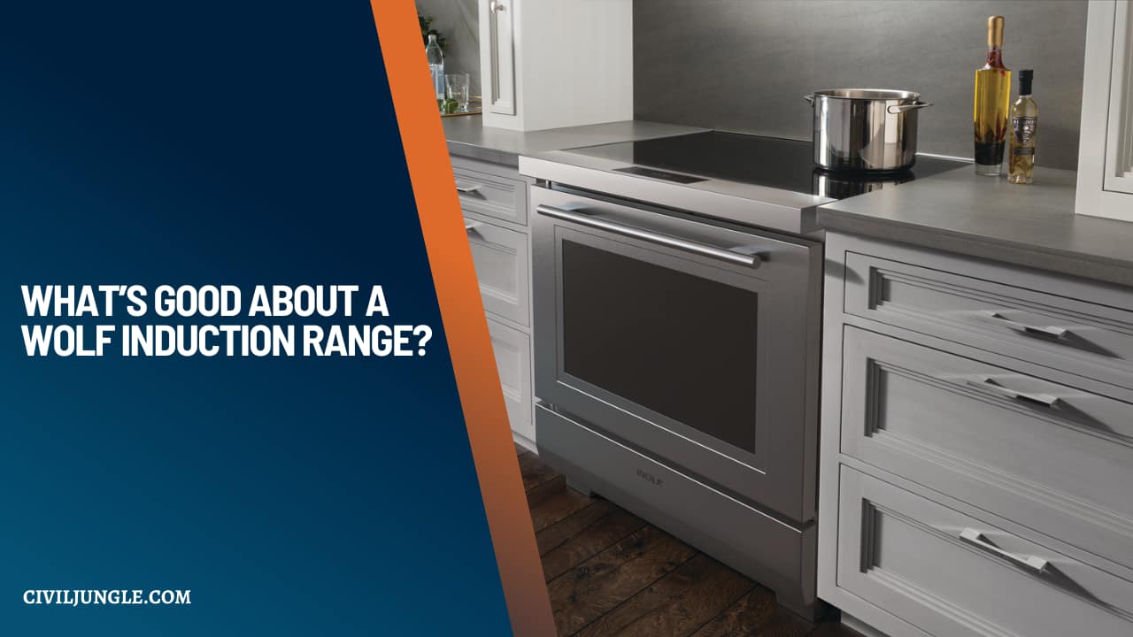 What’s Good About a Wolf Induction Range