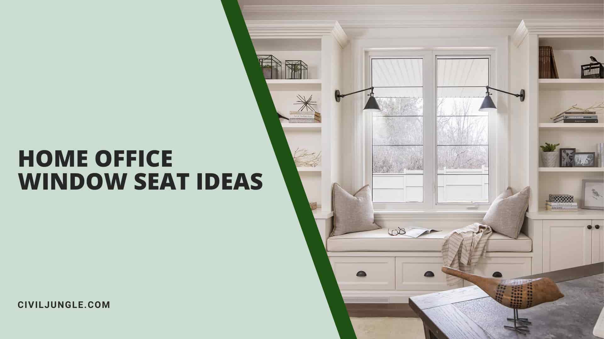 Home Office Window Seat Ideas