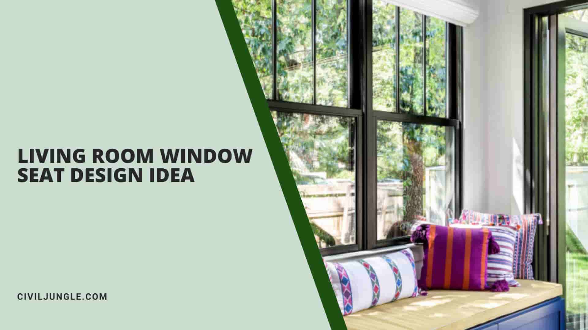 Living Room Window Seat Design Idea