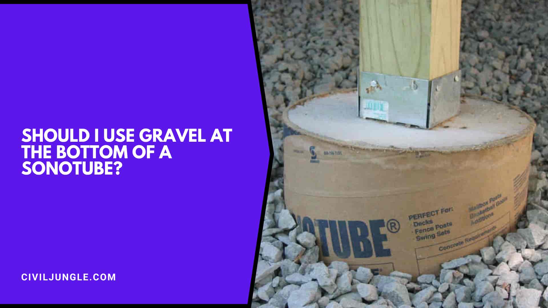 Should I Use Gravel At The Bottom Of A Sonotube?