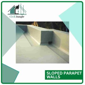Sloped Parapet Walls